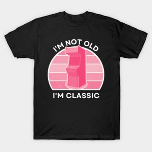 I'm not old, I'm Classic | Arcade | Retro Hardware | Vintage Sunset | Gamer girl | '80s '90s Video Gaming T-Shirt